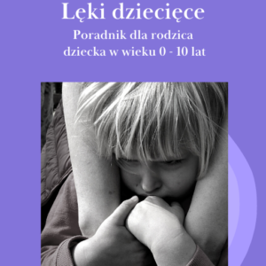 Lęki dziecięce
